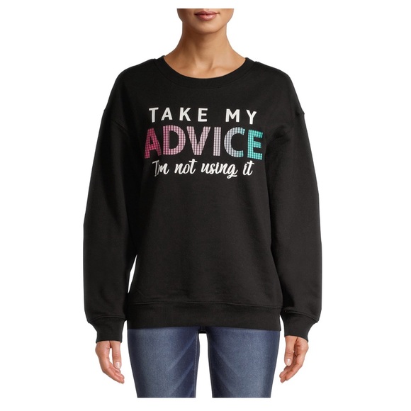 Take My Advice Junior Sweatshirt NWOT - Picture 4 of 7
